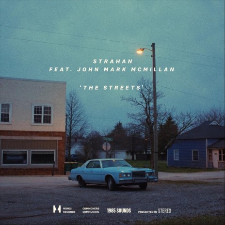 The Streets (feat. John Mark McMillan) | Boomplay Music