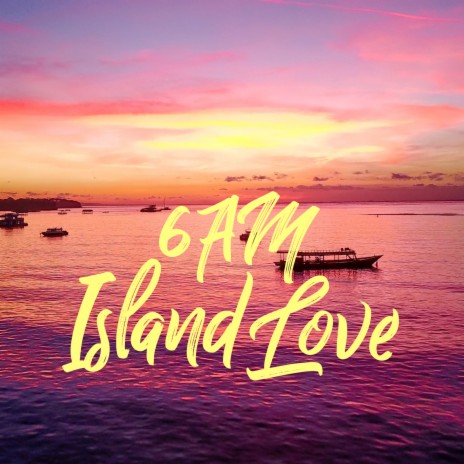 Island Love | Boomplay Music