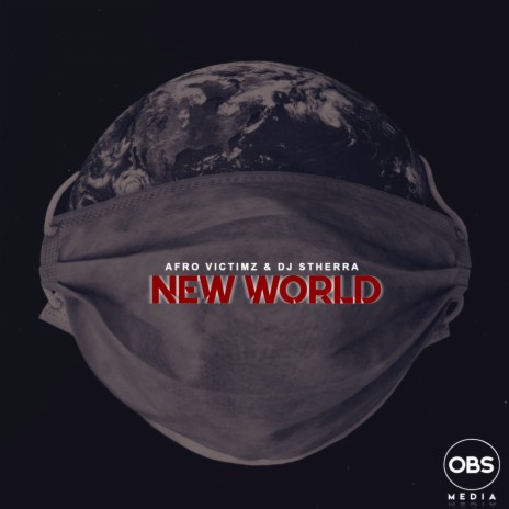 New World (Original Mix) ft. Dj Stherra | Boomplay Music