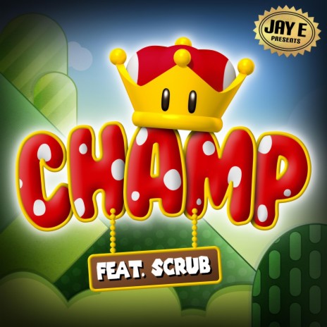 Champ (feat. Scrub) | Boomplay Music