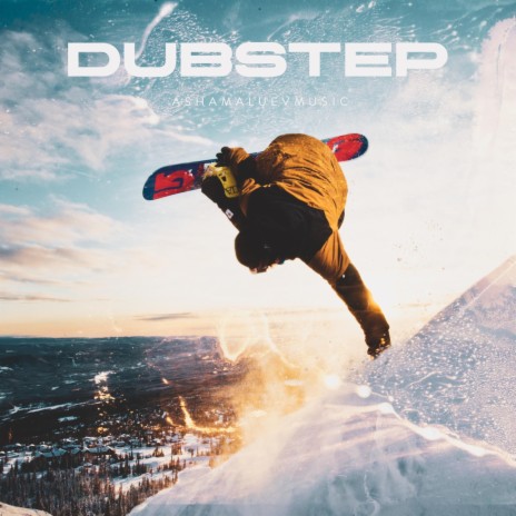 Dubstep | Boomplay Music