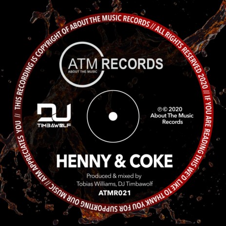 Henny & Coke (Original Mix)