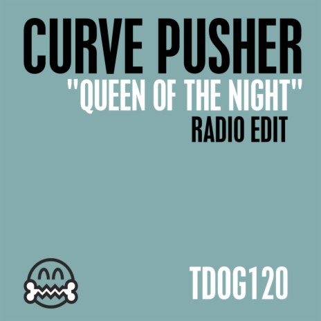 Queen of the Night (Radio Edit)