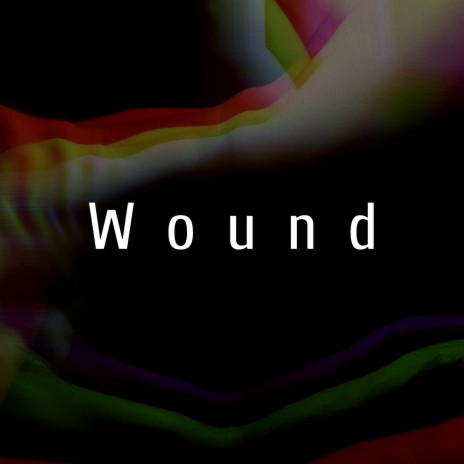 Wound | Boomplay Music