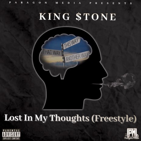 Lost In My Thoughts (Freestyle) | Boomplay Music