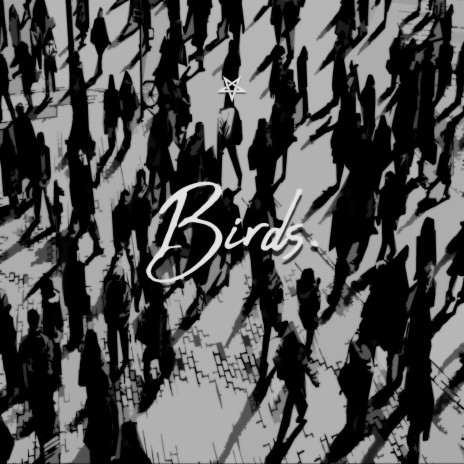 Birds | Boomplay Music