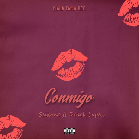 Conmigo ft. Deack Lopez | Boomplay Music