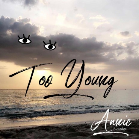 Too Young | Boomplay Music