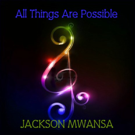 All Things Are Possible Pt 7 | Boomplay Music