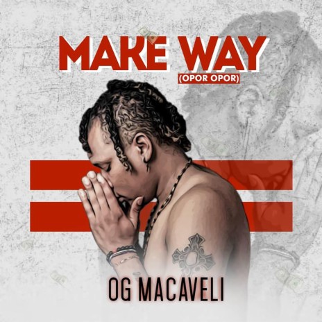 Make Way (Opor Opor) | Boomplay Music