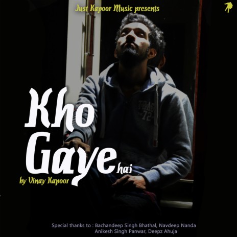 Kho Gaye | Boomplay Music