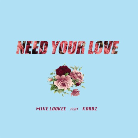 Need Your Love