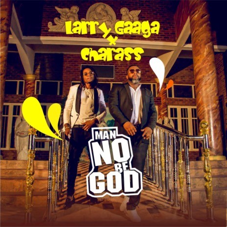 Man No Be God ft. Charass