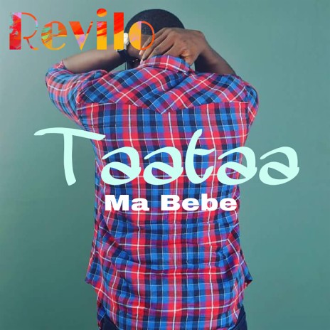 Taataa (Ma Bebe) | Boomplay Music