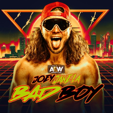 Joey Janela (Bad Boy) | Boomplay Music