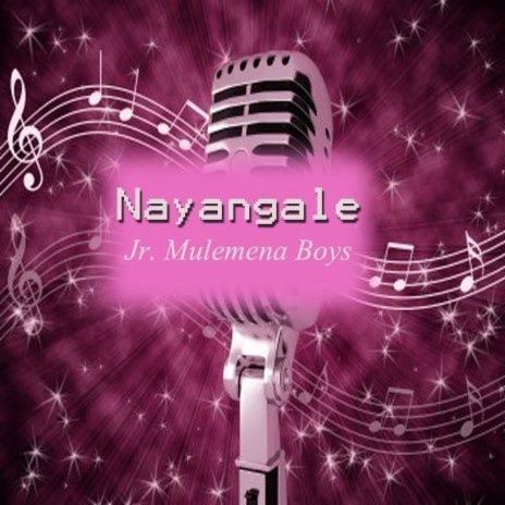 "Nayangale, Pt. 2" | Boomplay Music