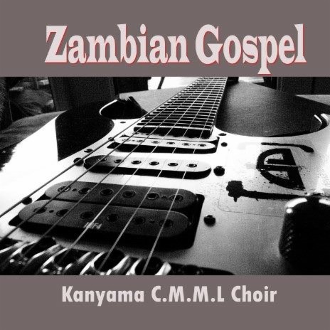 "Zambian Gospel, Pt. 16" | Boomplay Music