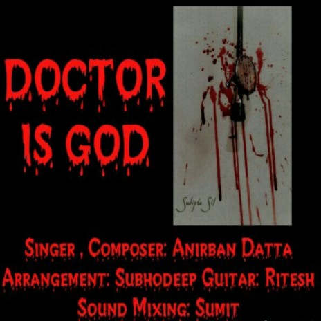 DOCTOR IS GOD | Boomplay Music