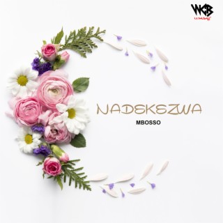 nadekezwa,mbosso