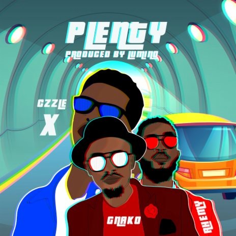 Plenty ft. Rhemy & G-nako
