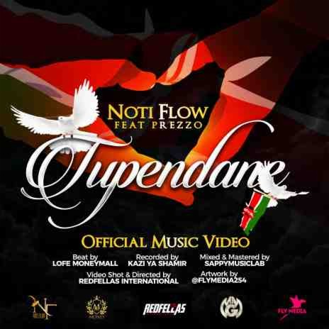 Tupendane-Not flow ft Prezzo