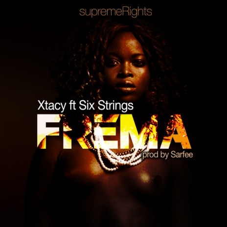 Frema ft. Six Strings