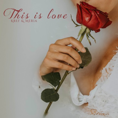 This Is Love ft. Kref | Boomplay Music