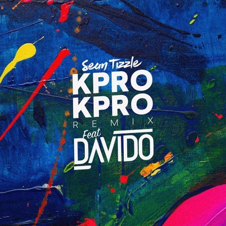 Kpro Kpro (Remix) ft. Davido | Boomplay Music