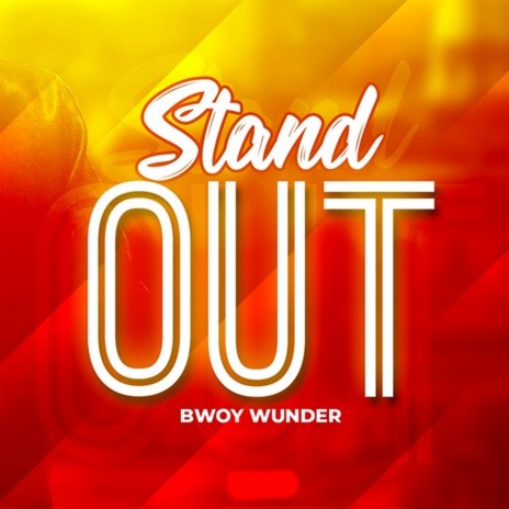 Stand Out - Bwoy Wunder (Official HD Video)