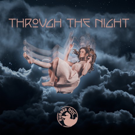 Through the Night | Boomplay Music