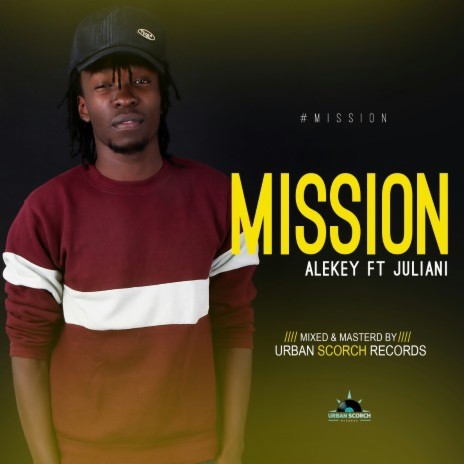 Mission ft. Juliani | Boomplay Music