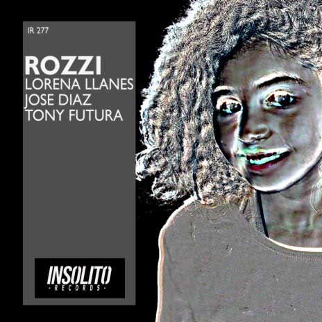 Rozzi (Original Mix) ft. Jose Diaz & Tony Futura