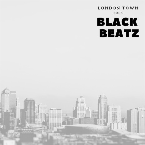London Town (Remix) | Boomplay Music