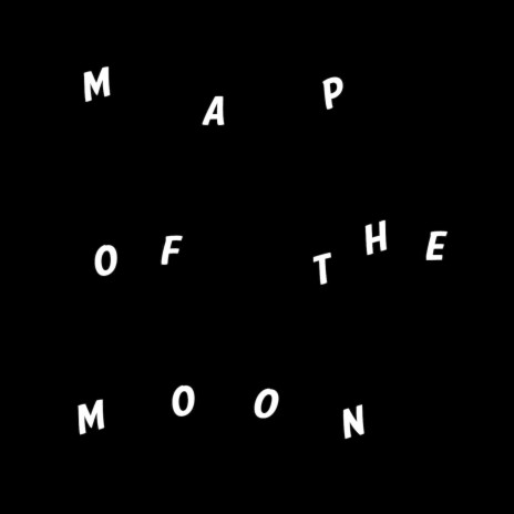 Map of the Moon | Boomplay Music