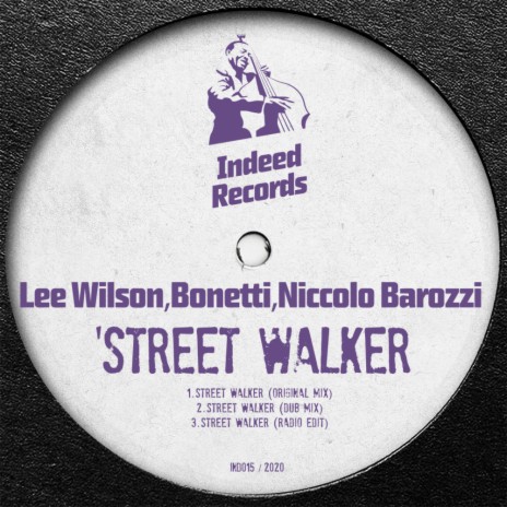 Street Walker (Original Mix) ft. Bonetti & Niccolo Barozzi | Boomplay Music
