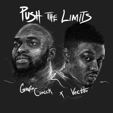 Push The Limits ft. Vector | Boomplay Music