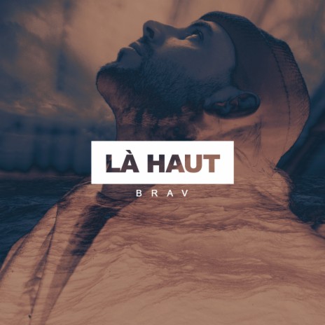 Là-haut | Boomplay Music