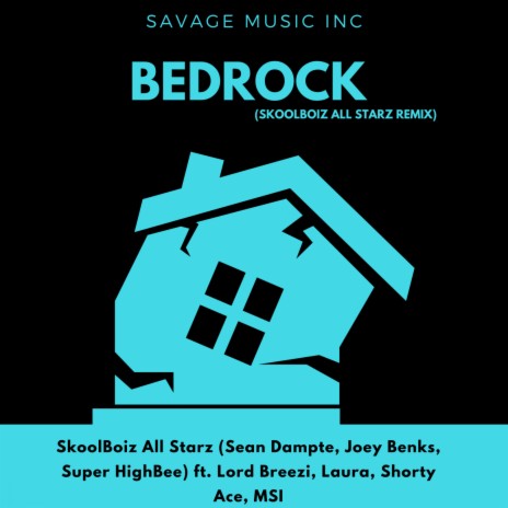 BedRock ft. Lord Breezi, Shorty Ace, Laura & M.S.I.