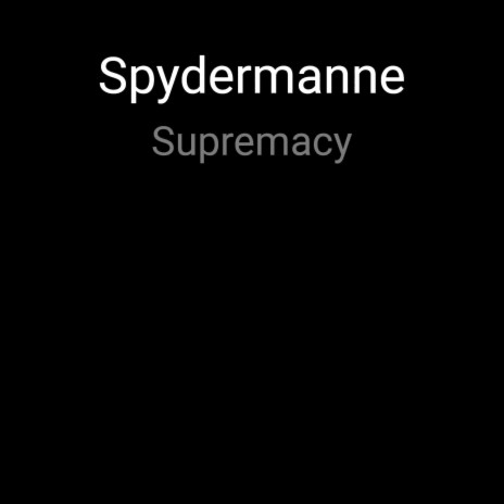 Supremacy | Boomplay Music