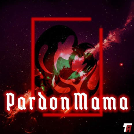 Pardon Mama | Boomplay Music