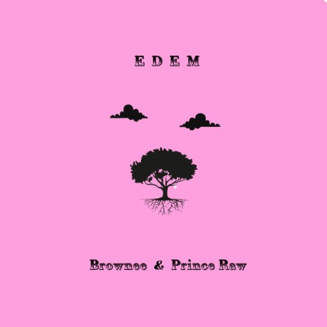 Edem ft. Prince Raw | Boomplay Music