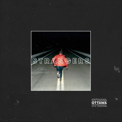 Strangers | Boomplay Music