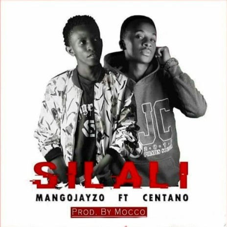 Silali ft. Centano. | Boomplay Music