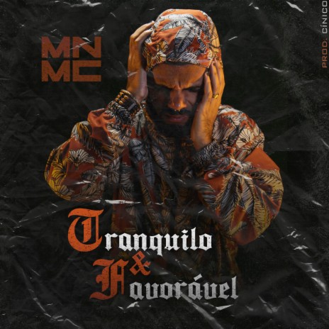 Tranquilo & Favorável | Boomplay Music