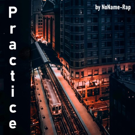Practice | Boomplay Music