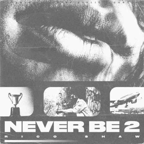 Never Be 2 ft. Rico Shaw | Boomplay Music