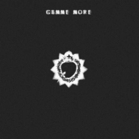 Gimme More | Boomplay Music