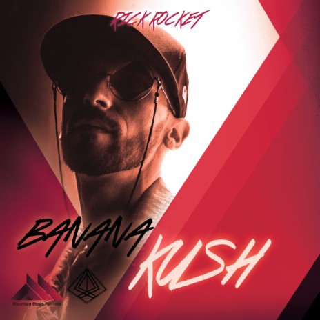 Banana Kush | Boomplay Music