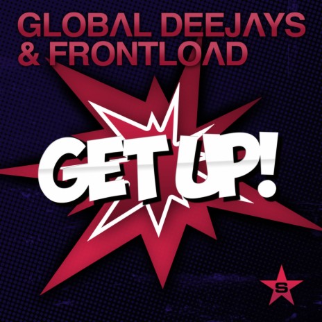 Get Up! (Radio Edit) ft. Frontload | Boomplay Music