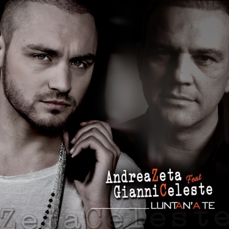 Luntan'a te ft. Gianni Celeste | Boomplay Music